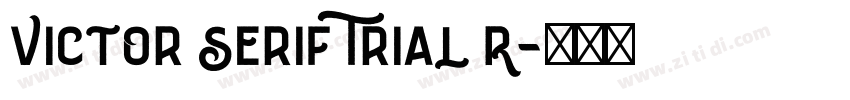 Victor Serif Trial R字体转换